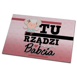 Magnes na lodówkę dla BABCI Tu rządzi najlepsza Babcia